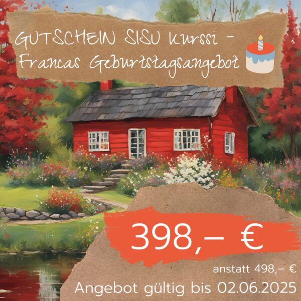 398,- € Gutschein für Francas Geburtstagsangebot